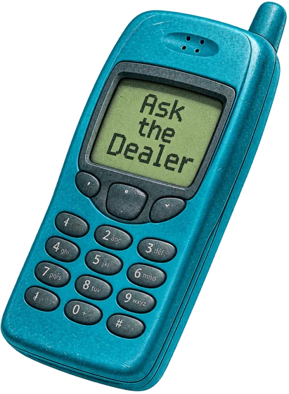ASK THE DEALER